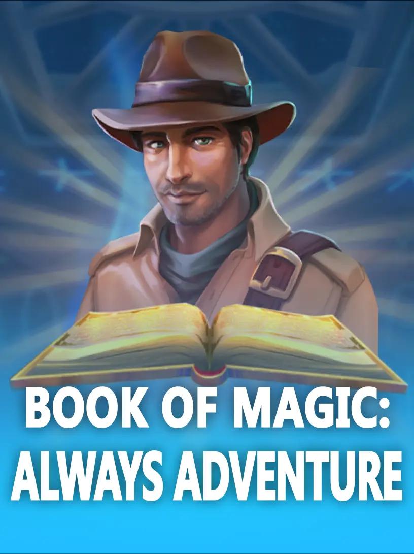 Book of Magic: Always Adventure