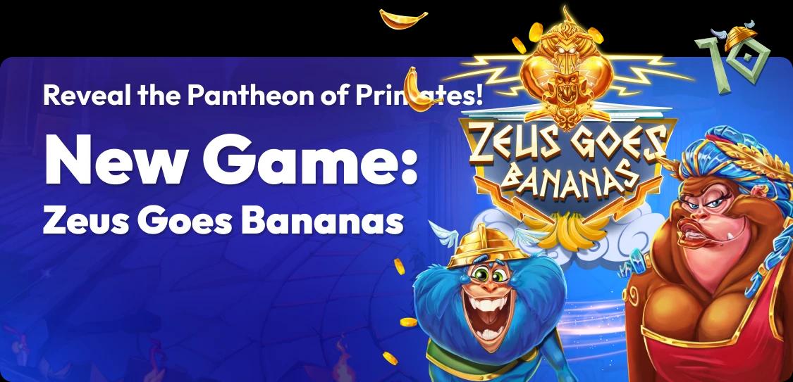 RD_Zeus_Goes_Bananas_HP_Banner_Small_1125x543_843822ee06.webp